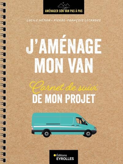 J'aménage mon van - carnet de suivi de mon projet - Image principale