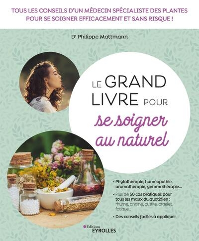 Le grand livre pour se soigner au naturel - Image principale