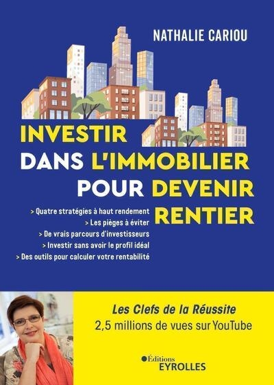 Investir dans l'immobilier pour devenir rentier - Image principale