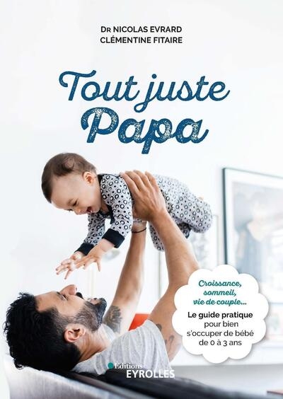 Tout juste papa - Image principale
