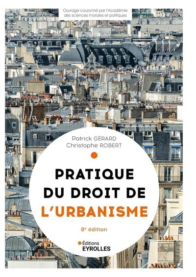 Pratique du droit de l'urbanisme - 8e édition - Image principale