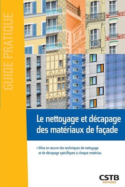 Le nettoyage et décapage des matériaux de façade - Image principale