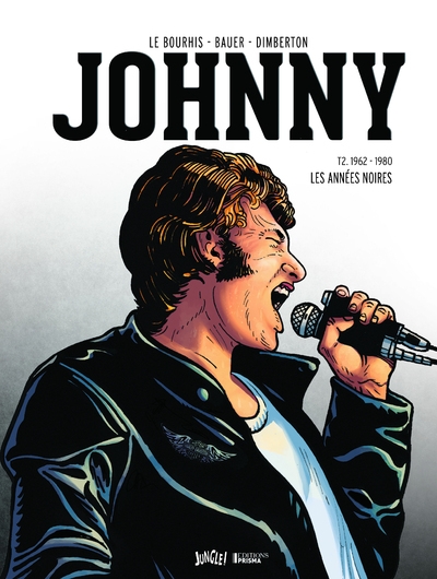 Johnny - tome 2 1962-1980 les années noires - collector (+10 ex-libris) - Image principale