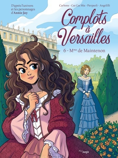 Complots à versailles - tome 6 mme de maintenon - Image principale