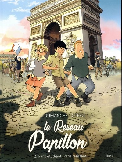 Le réseau papillon - tome 2 paris étudiant, paris résistant - Image principale