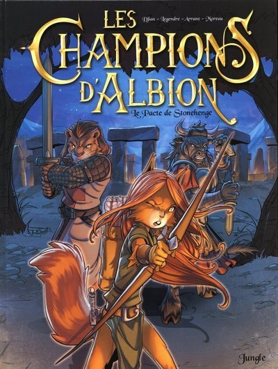 Les champions d'albion - tome 1 le pacte de stonehenge - Image principale