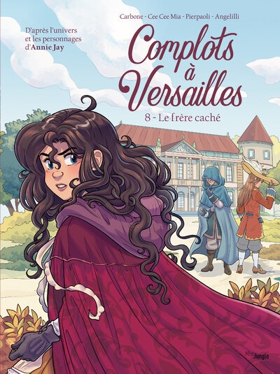 Complots à versailles - tome 8 le frère caché - Image principale