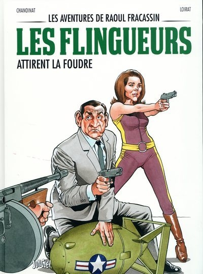 Les aventures de raoul fracassin - tome 3 les flingueurs attirent la foudre - Image principale