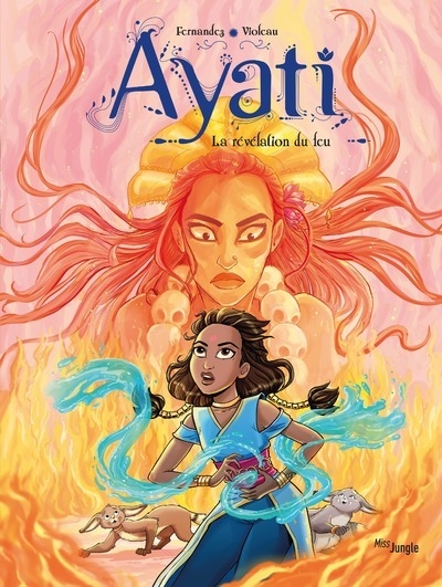 Ayati - tome 4 la revelation du feu - Image principale