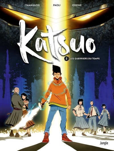 Katsuo - tome 2 les guerriers du temps - Image principale