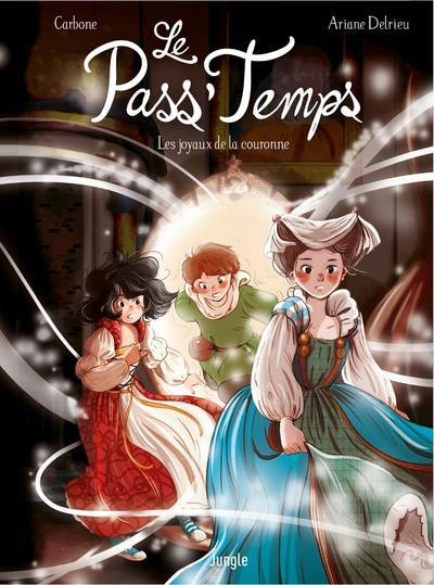 Le pass temps - tome 1 les joyaux de la couronne - Image principale