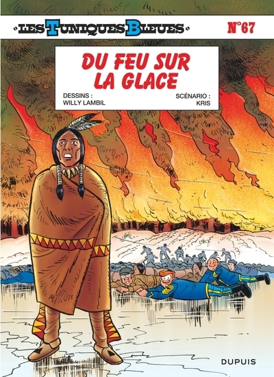 Les tuniques bleues - tome 67 - du feu sur la glace - Image principale