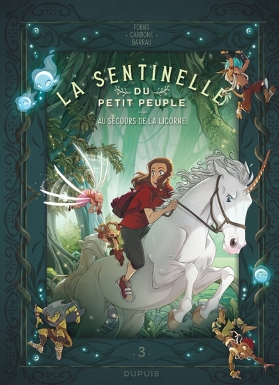 La sentinelle du petit peuple - tome 3 - au secours de la licorne - Image principale