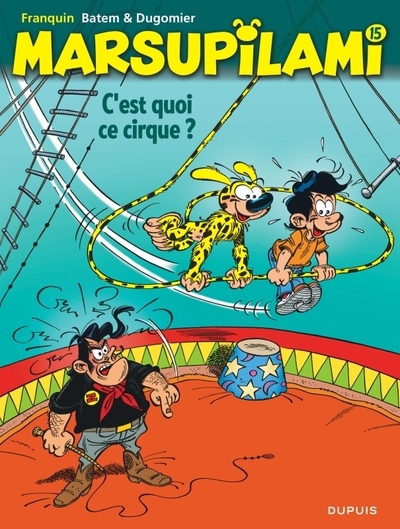 Marsupilami - tome 15 - c'est quoi ce cirque ? - Image principale