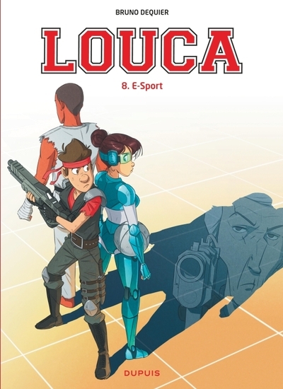 Louca - tome 8 - e-sport - Image principale