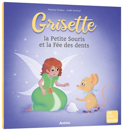 Grisette, la petite souris et la fée des dents - Image principale