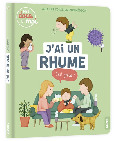Mes docs et moi - j'ai un rhume c'est grave ? - Image principale