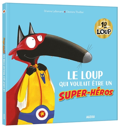 Le loup qui voulait etre un super-heros - collector - Image principale