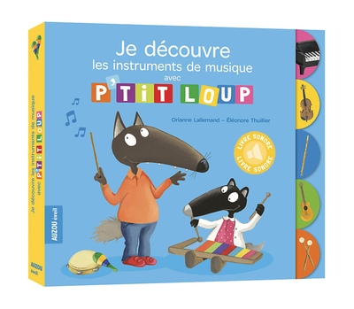Je découvre les instruments de musique avec p'tit loup - Image principale