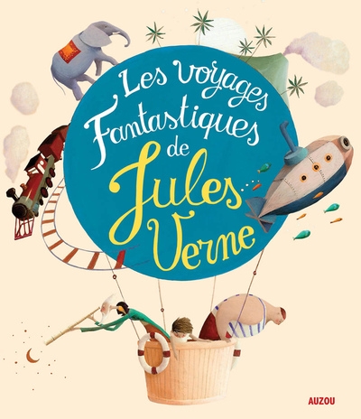 Recueils universels - les voyages fantastiques de jules verne - Image principale