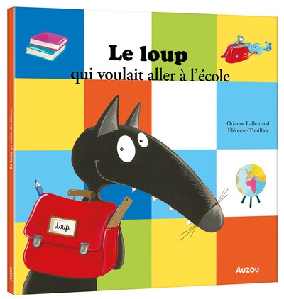 Le loup qui voulait aller à l'école - Image principale