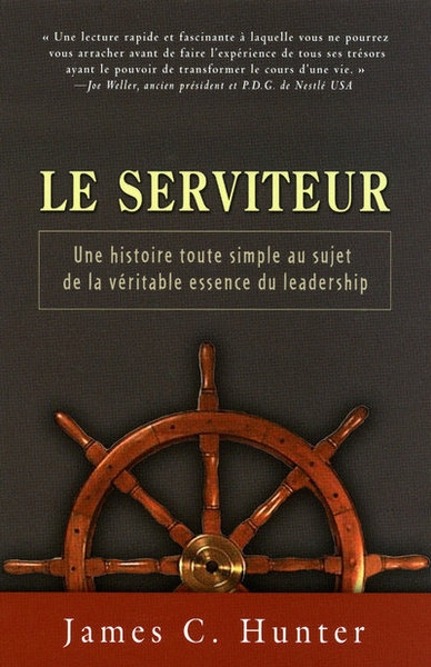 Le serviteur - une histoire toute simple au sujet de la véritable essence du leadership - Image principale
