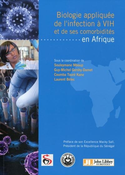 Biologie appliquée de l'infection à vih et de ses comorbidités en afrique - Image principale