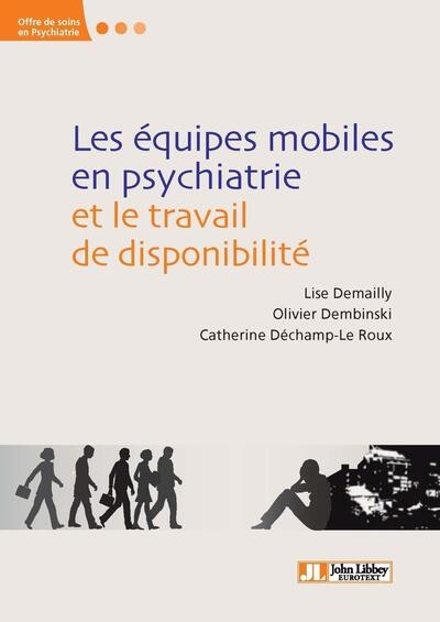 Les équipes mobiles en psychiatrie et le travail de disponibilité - Image principale