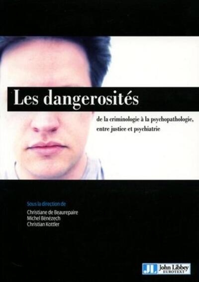 Les dangerosités - Image principale