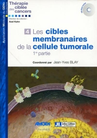 Les cibles membranaires de la cellule tumorale - 1ère partie - Image principale