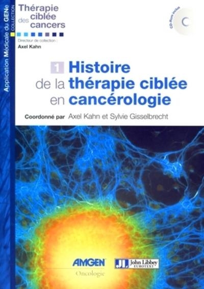 Histoire de la thérapie ciblée en cancérologie - Image principale