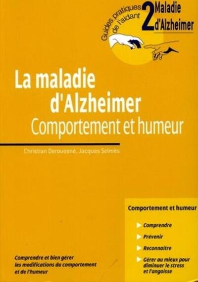 La maladie d'alzheimer - comportement et humeur - Image principale