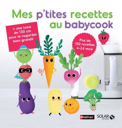 Mes p'tites recettes au babycook ne - Image principale