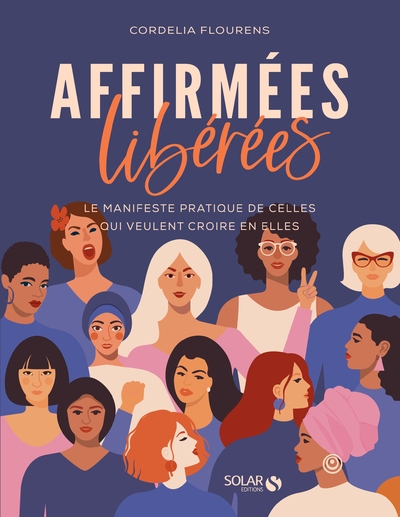 Affirmées, libérées - le manifeste pratique de celles qui veulent croire en elles - Image principale