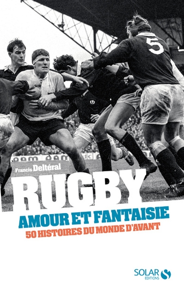 Rugby, amour et fantaisie - Image principale