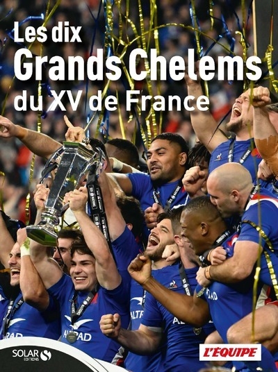 Les 10 grands chelems du xv de france - Image principale