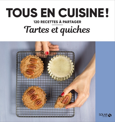 Tartes et quiches - tous en cuisine ! - Image principale