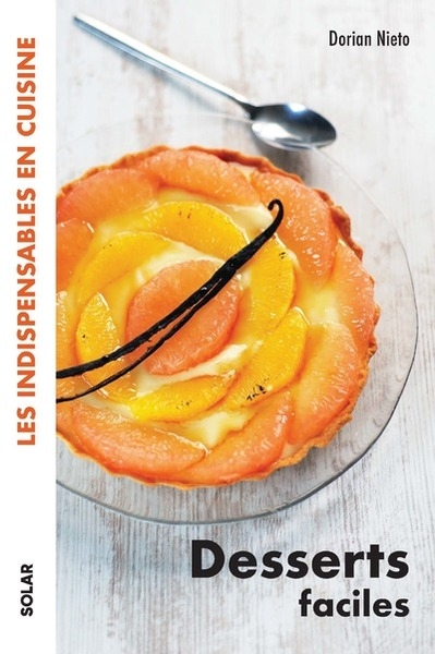 Desserts faciles - les indispensables en cuisine - Image principale