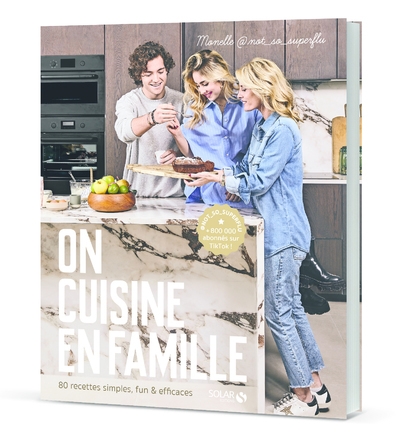 On cuisine en famille - 80 recettes simples, fun & efficaces - Image principale
