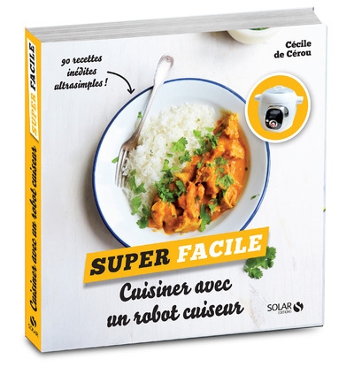 Cuisiner avec un robot cuiseur - super facile - Image principale