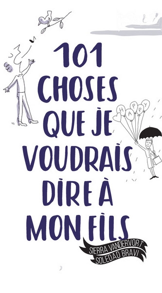 101 choses que je voudrais dire à mon fils - Image principale