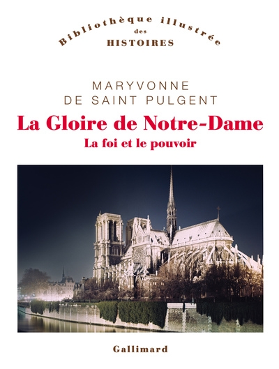 La gloire de notre-dame - Image principale