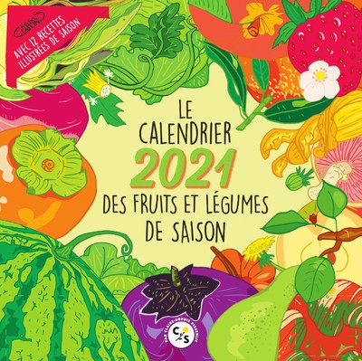 Le calendrier 2021 des fruits et légumes de saison - Image principale