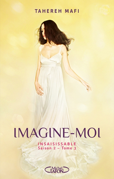 Insaisissable saison 2 - tome 3 imagine-moi - Image principale