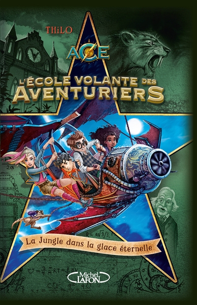 L'école volante des aventuriers - tome 2 la jungle dans la glace éternelle - Image principale