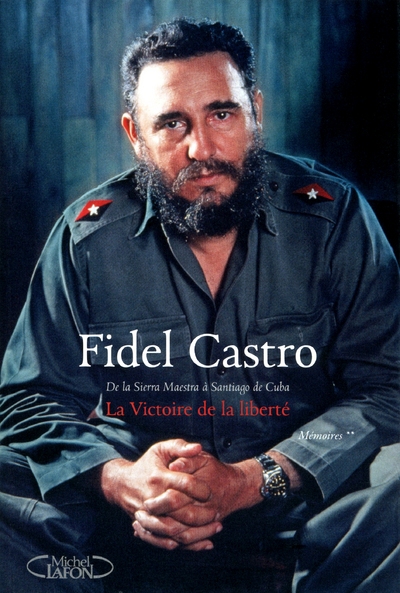 Le triomphe de la liberté tome 2: de la sierra maestra à santiago de cuba - Image principale