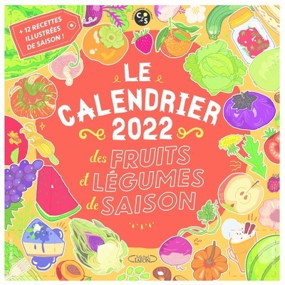 Le calendrier 2022 des fruits et légumes de saison - Image principale