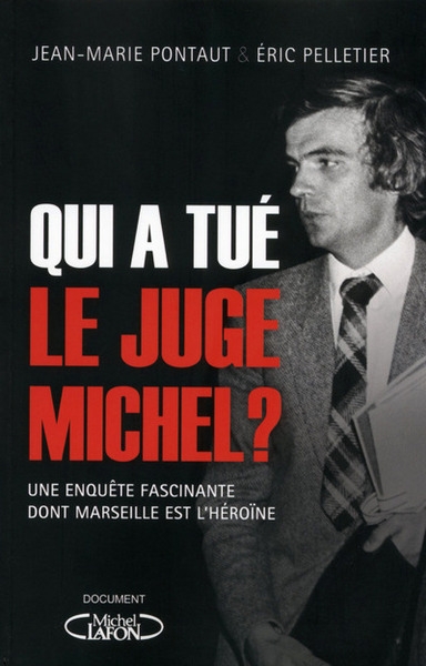 Qui a tué le juge michel ? - Image principale