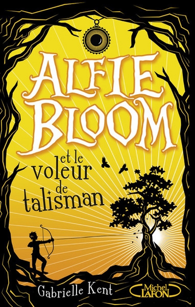 Alfie bloom - tome 2 et le voleur de talisman - Image principale