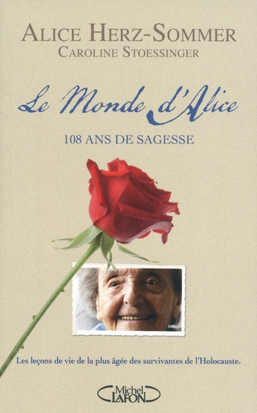 Le monde d'alice. 108 ans de sagesse - Image principale